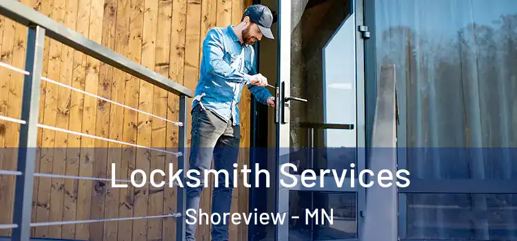 Locksmith Services Shoreview - MN