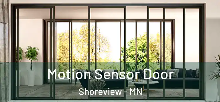  Motion Sensor Door Shoreview - MN